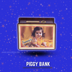 PIGGY BANK